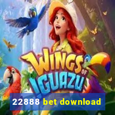 22888 bet download